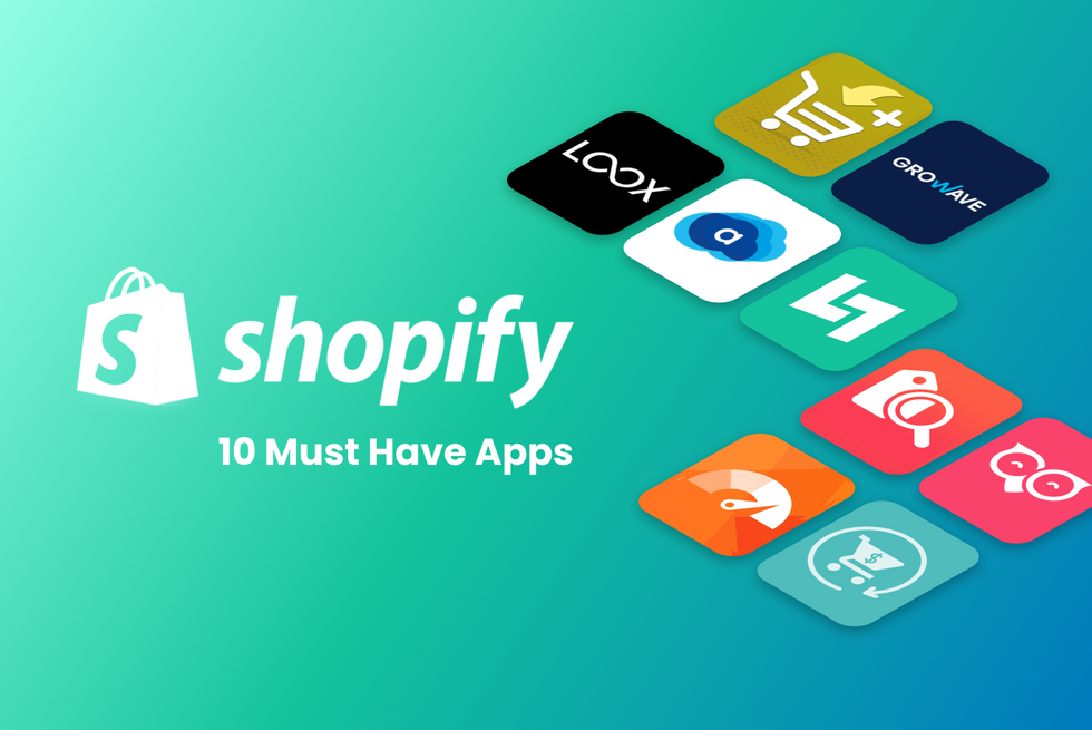 Top 10 Must Have Shopify Apps